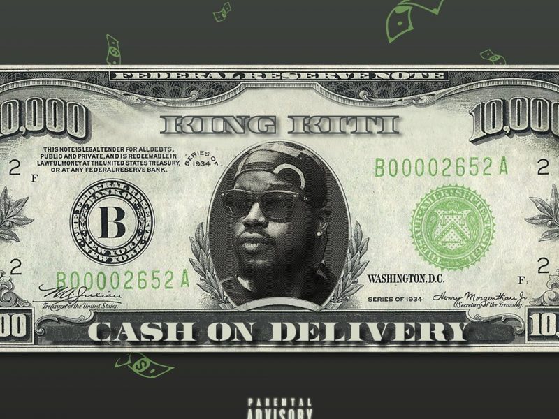 King Kiti Talks About New Hustle Mentality Driven EP , Cash On Delivery.